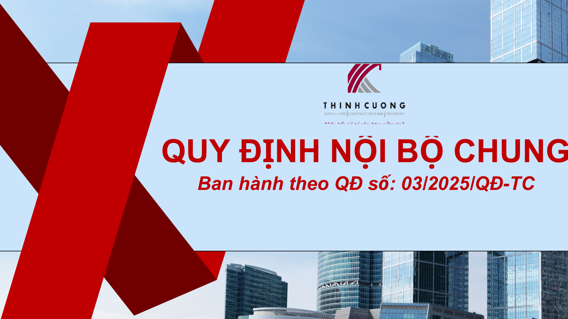 Quy Định Nội Bộ Chung